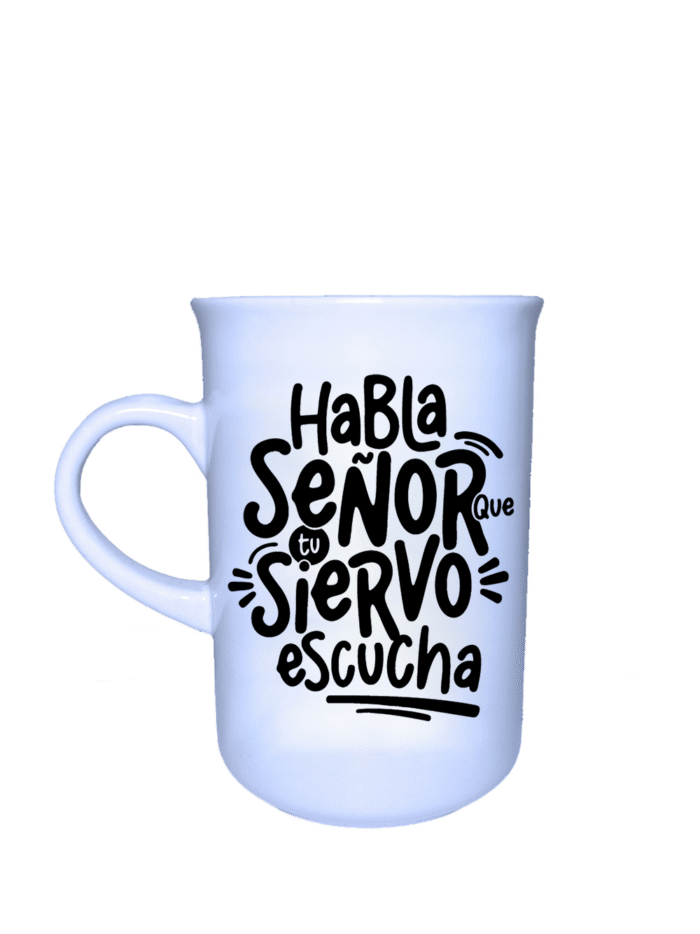 Habla Señor que tu siervo escucha
